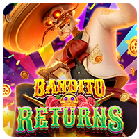 Bandito Returns